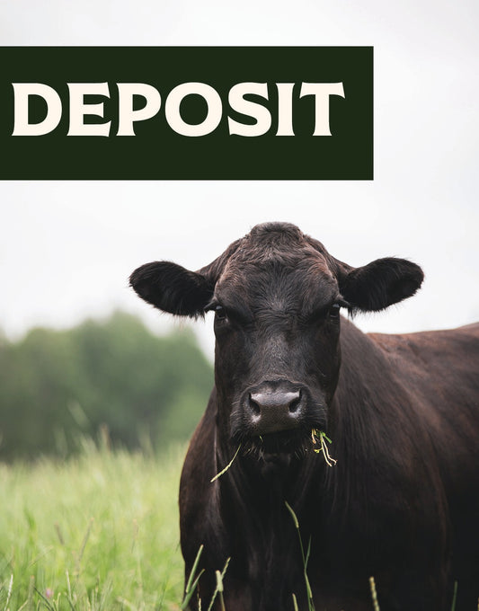 DEPOSIT to RESERVE YOUR SIDE of Elite Beef